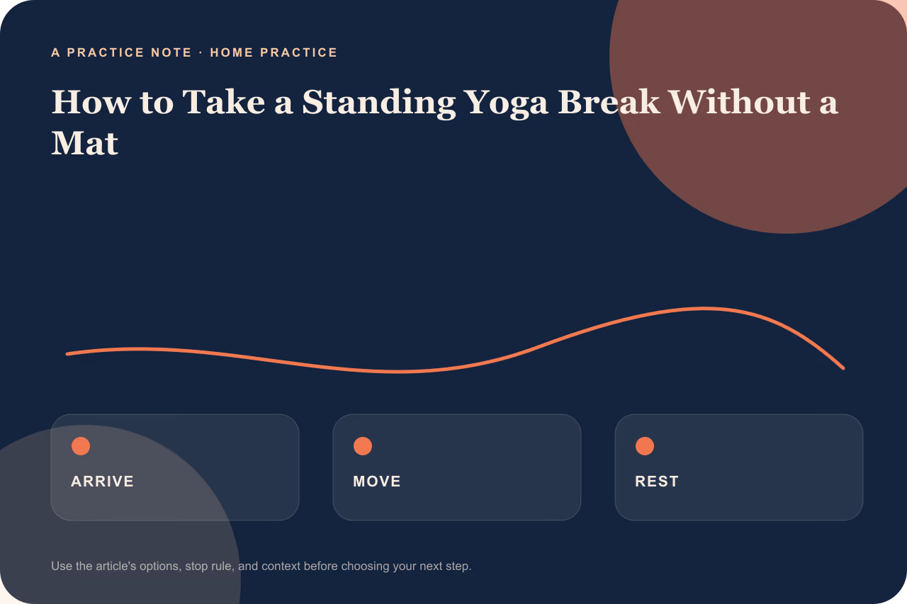 Editorial practice note for a standing yoga break when you have no mat.